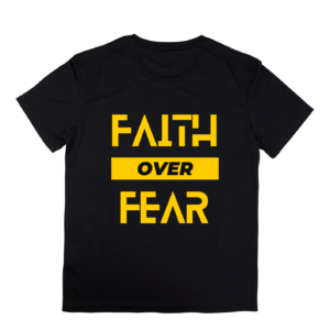 Faith Over Fear